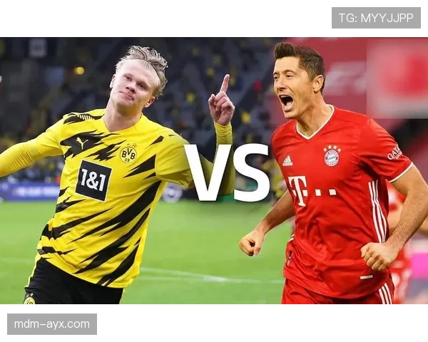 莱万与哈兰德强势表现引爆足坛,双星竞争格局加速升级 莱万与哈兰德强势表现引爆足坛,双星竞争格局加速升级